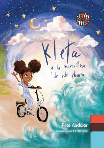 Kleta Y Lo Maravilloso De Este Planeta, De Andújar, Pilar. Editorial Rimpompante, Tapa Dura En Español