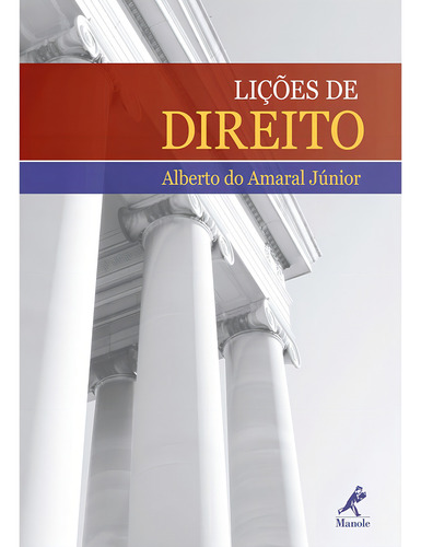 Lições de direito, de Amaral Junior, Alberto do. Editorial Editora Manole LTDA, capa mole em português, 2010