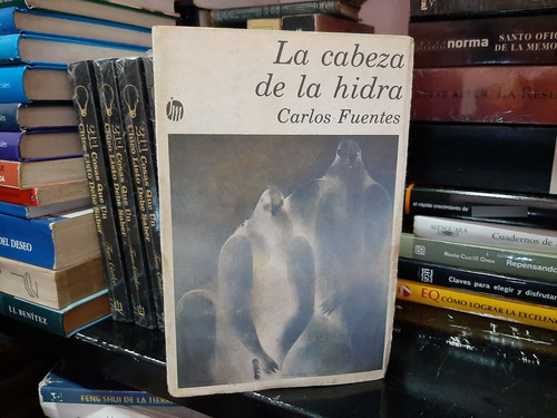 La Cabeza De La Hidra Carlos Fuentes Yf