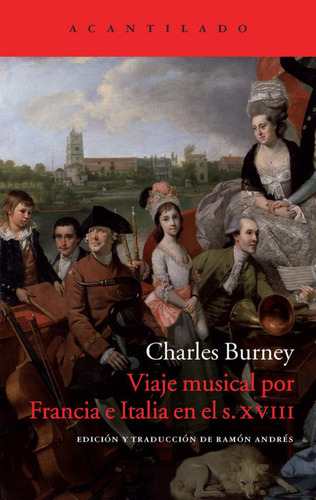 Libro Viaje Musical Por Francia E Italia En S.xviii De Burne