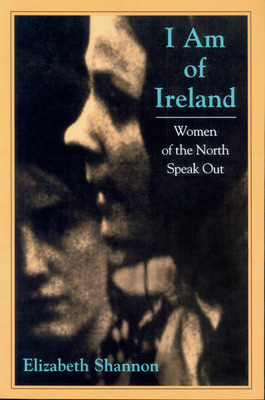 Libro I Am Of Ireland: Women Of The North Speak Out - Sha...