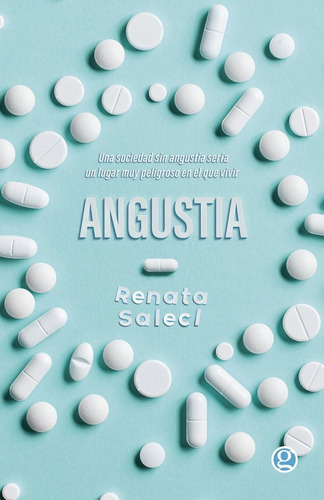 Angustia - Renata Salecl - Ediciones Godot - Lu Reads