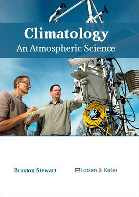 Libro Climatology: An Atmospheric Science - Braxton Stewart