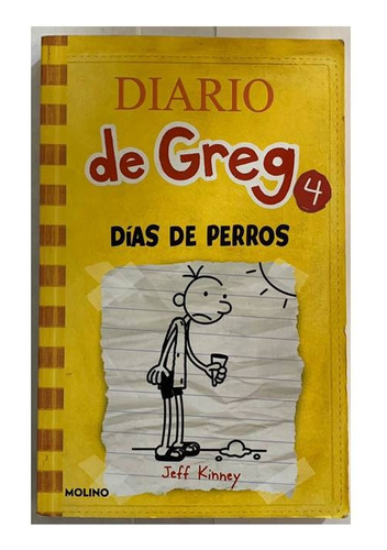 Diario De Greg 4, De Jeff Kinney