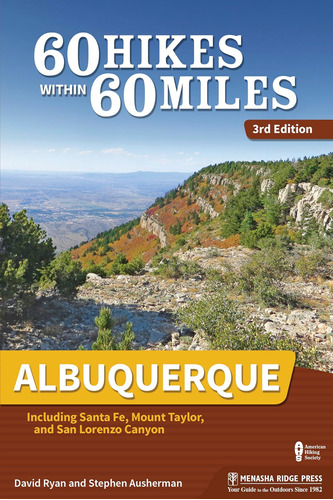 Libro: 60 Caminatas Dentro De 60 Millas: Albuquerque: Santa