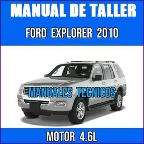 Manual Taller Ford Explorer 2010.