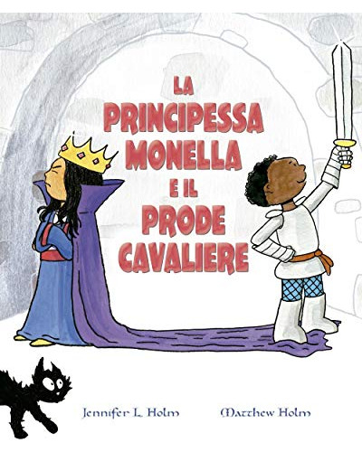 Principessa Monella E Il Prode Cavaliere -ita- -picarona Ita