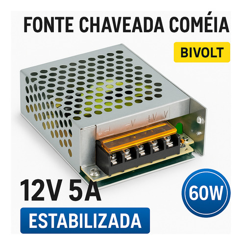Fonte Chaveada 12v 5a Bivolt 60w Estabilizada Câmera Led