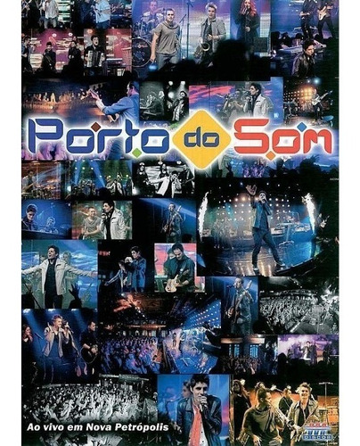 Dvd Porto Do Som Ao Vivo Em Nova Petrópolis