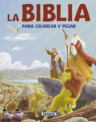 La Biblia Para Colorear Y Pegar