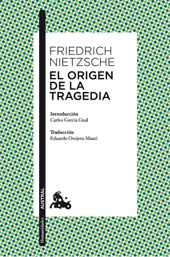 El Origen De La Tragedia (libro Original)