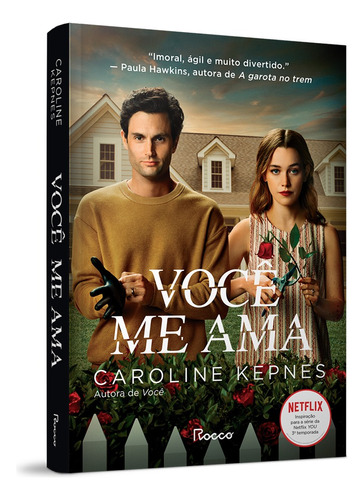 Você me ama, de Kepnes, Caroline. Editora Rocco Ltda, capa mole em português, 2021