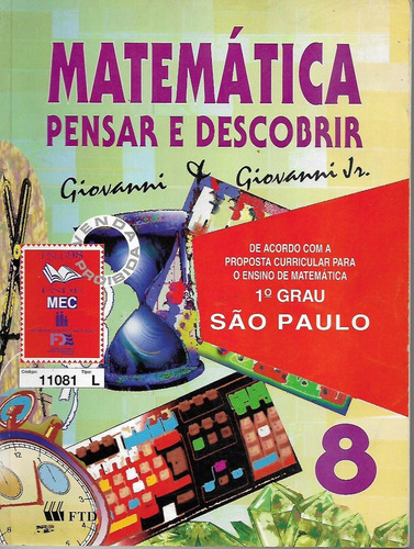 Matemática - Pensar E Descobrir 8 - Giovanni & Giovanni Jr.