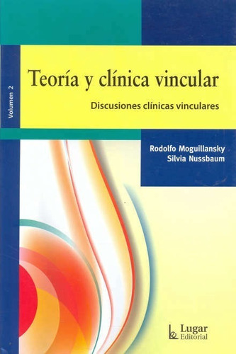 Teoría Y Clínica Vincular Ii / Moguillansky / Enviamos