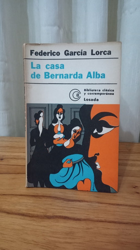 La Casa De Bernardo Alba - Federico García Lorca