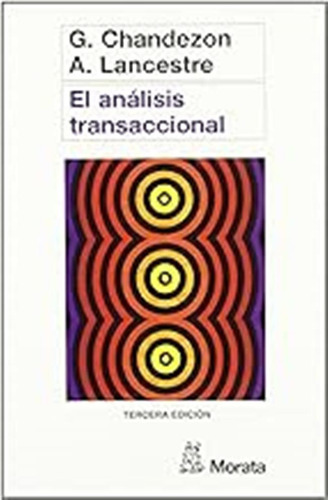 El Analisis Transaccional (sin Coleccion) / Chandezon