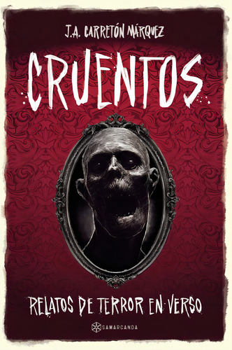 Cruentos: , De Carretón Marquez, J., Vol. 1. Editorial Editorial Samarcanda, Tapa Pasta Blanda, Edición 1 En Español, 2023