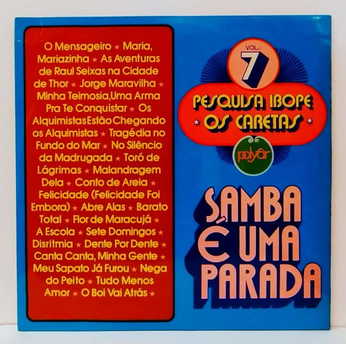 Os Caretas Samba E Uma Parada Vol 7 - Lp Disco De Vinil