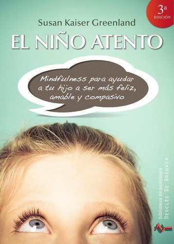 El Niño Atento - Susan Kaiser Greenland