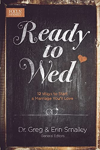 Libro: Ready To Wed: 12 Ways To Start A Marriage Youøll Love
