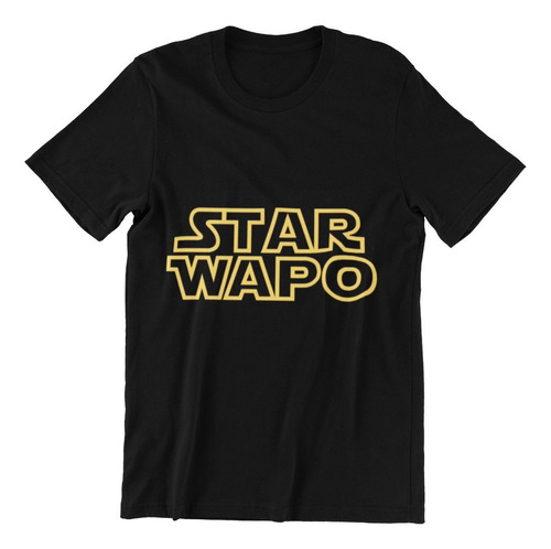 Polera Star Wars Meme Divertido Wapo Frase Estampado Algodon