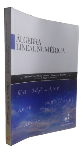 Àlgebra Lineal Numèrica Mera Pèrez Rosana Programa Editorial