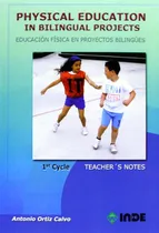 Comprar Libro Educacion Fisica 1st En Proyectos Bilingues Physical E