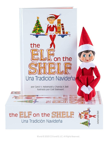 The Elf On The Shelf Una Tradición Navideña, De Carol V. Aebersold And Chanda A. Bell. Editorial Cca & B, Llc's En Español