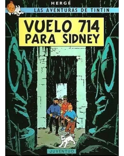 Tintín Vuelo 714 Sidney - Hergé - Juventud