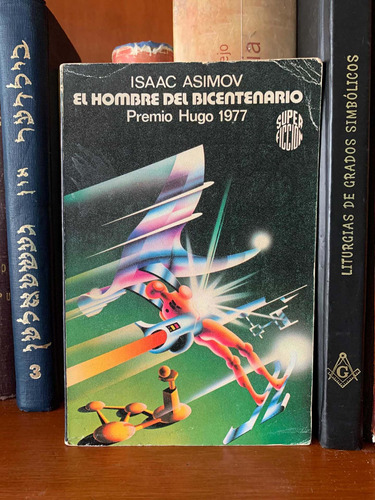Isaac Asimov Hombre Bicentenario Premio Hugo Super Ficción