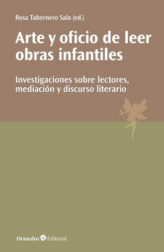 Libro Arte Y Oficio De Leer Obras Infantiles