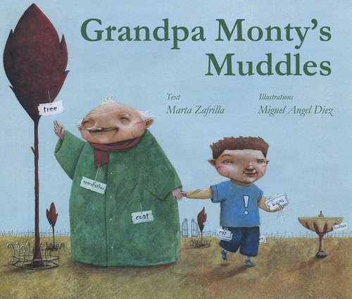 Grandpa Monty's Muddles, De Zafrilla, Marta. Editorial Cuento De Luz Sl, Tapa Dura En Inglés
