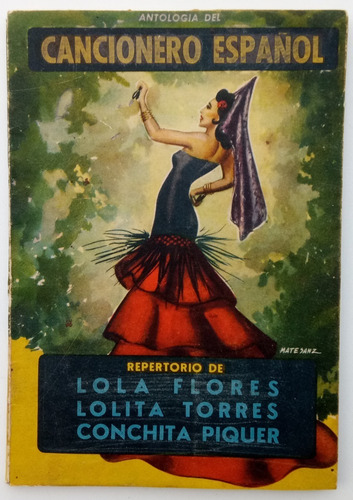 Antología Cancionero Español Repertorio Lola Flores Y+ Libro