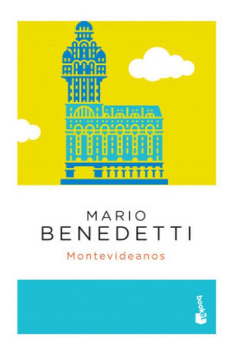 Libro: Montevideanos - Mario Benedetti