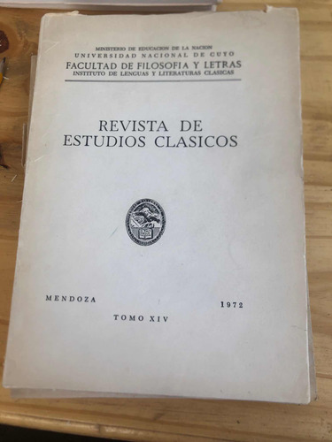 Revista De Estudios Clásicos 1972 Mendoza Tomo Xiv