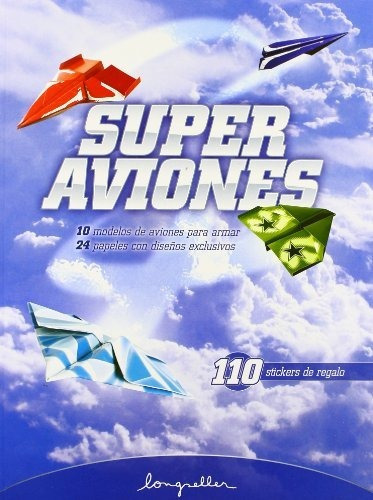 Super Aviones - Con Stickers - Longseller, De Frin, H.. Editorial Longseller, Tapa Blanda En Español, 2011