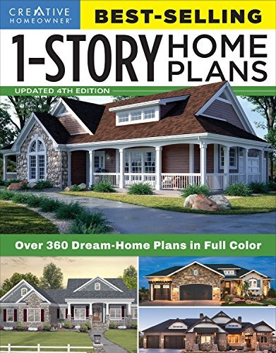 Bestselling 1story Home Plans, Updated 4th Edition Over 360 