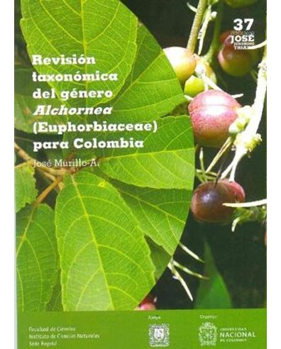 Libro Revision Taxonomica Del Genero Euphorbiaceae Para Col