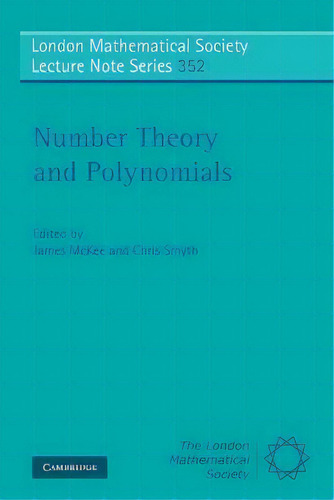 Number Theory And Polynomials, De James Mckee. Editorial Cambridge University Press, Tapa Blanda En Inglés