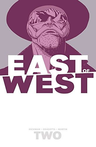 East Of West Volume 2 We Are All One