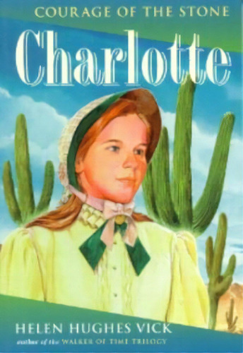 Charlotte, De Helen Hughes Vick. Editorial Roberts Rinehart Publishers, Tapa Blanda En Inglés