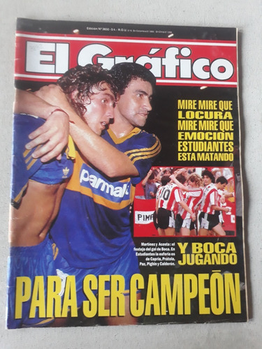 Revista El Grafico N° 3832 Año 1993 Martinez Acosta Boca 