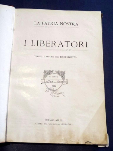1909 Liberatori  Visione Del  Resorgimento Garibaldi Italia