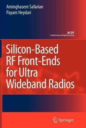 Silicon-based Rf Front-ends For Ultra Wideband Radios - A...