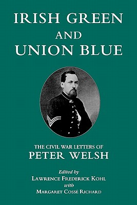Libro Irish Green And Union Blue: The Civil War Letters O...