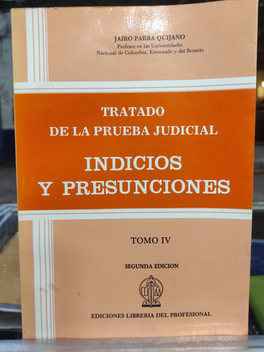 Libro De Indicios Y Presunciones Tratado De La Prueba 