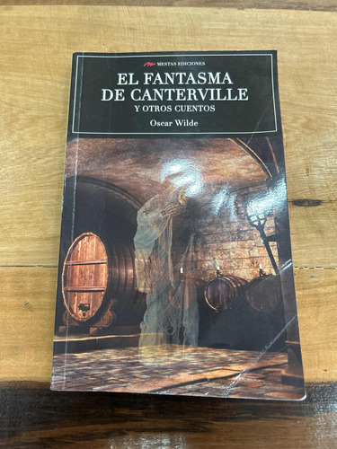 El Fantasma De Canterville Y Otros Cuentos 