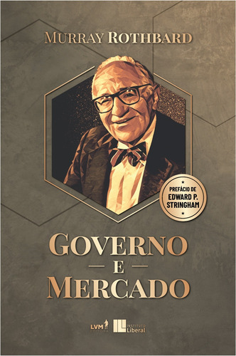 Libro Governo E Mercado Lvm Editora De Rothbard Murray Lvm