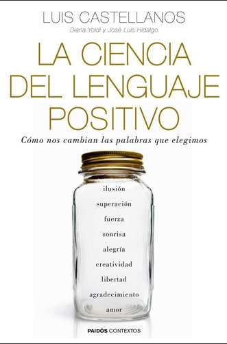 Ciencia Del Lenguaje Positivo, La - Luis Castellanos