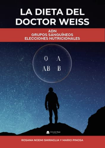 La Dieta Del Doctor Weiss (sin Coleccion)